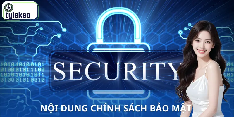 chinh-sach-bao-mat-noi-dung